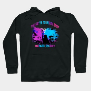 The Hate U Give - Never Stop Doing Right Hoodie